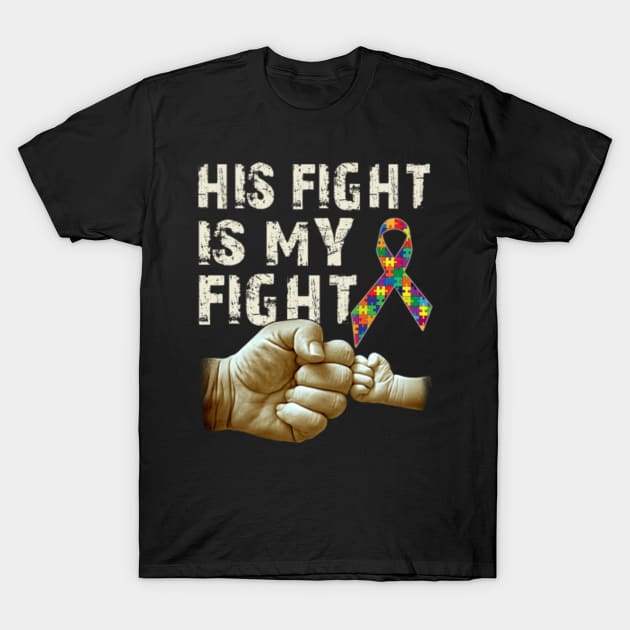His Fight Is My Fight Ribbon Puzzle Autism Awareness T-Shirt by Tuyetle